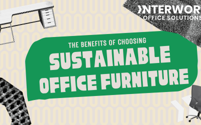 The Benefits of Choosing Sustainable Office Furniture